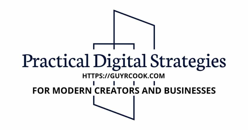 Practical Digital Strategies